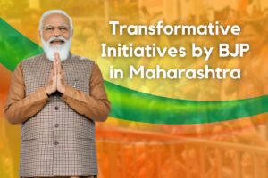 Transformative Initiatives by BJP in Maharashtra